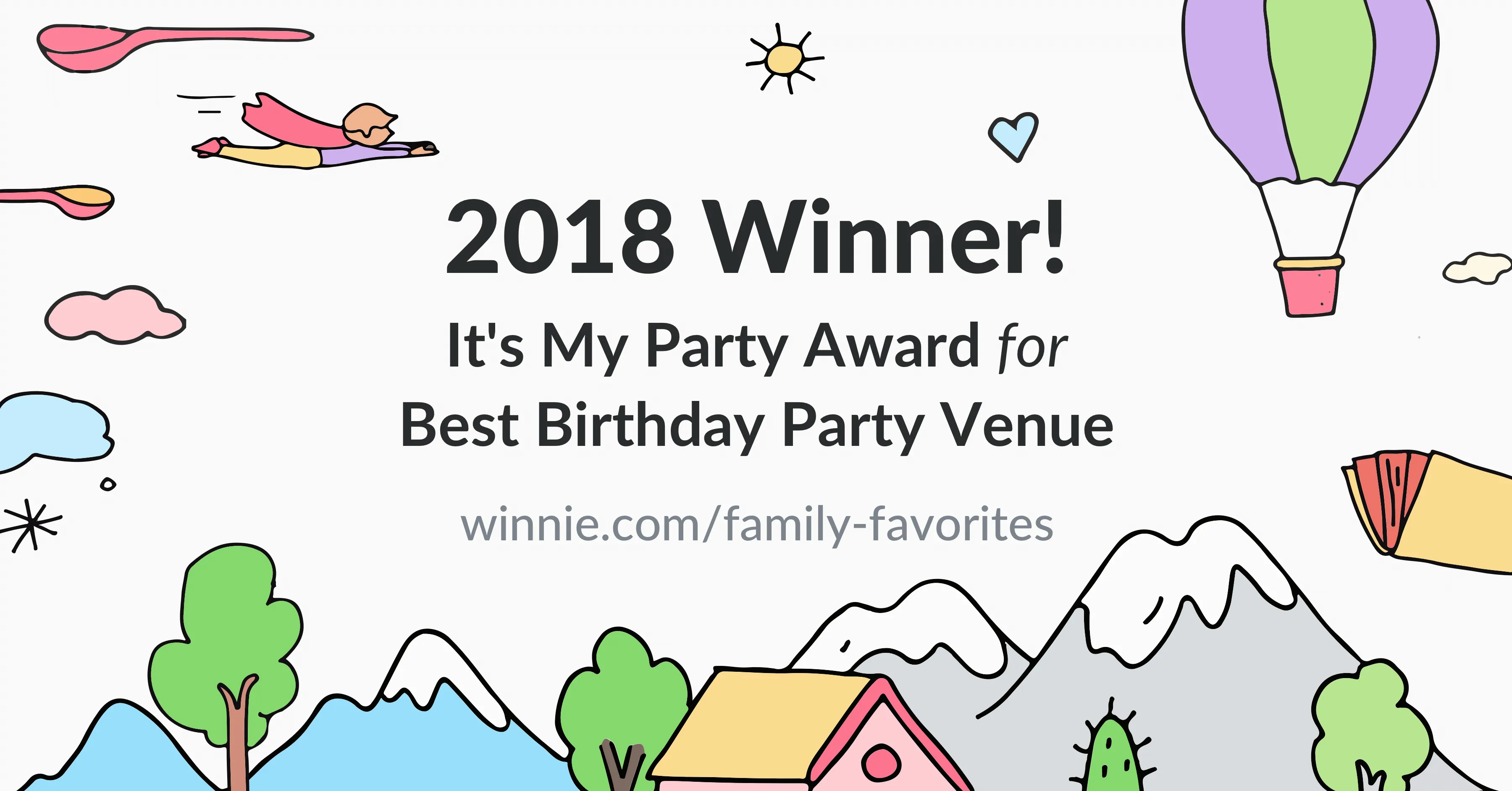 2018 Winner: It's My Party Award for Best Birthday Party Venue. winnie.com/family-favorites