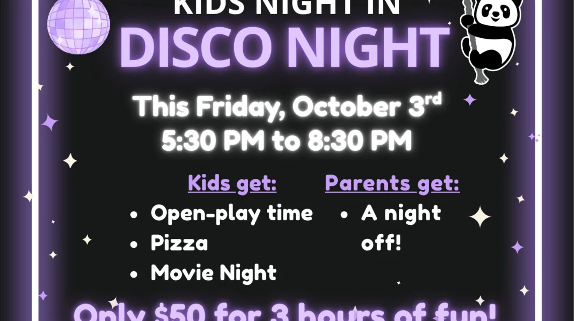 Text graphic: 'Kids Night In Disco Night' event with date, time, and activities.