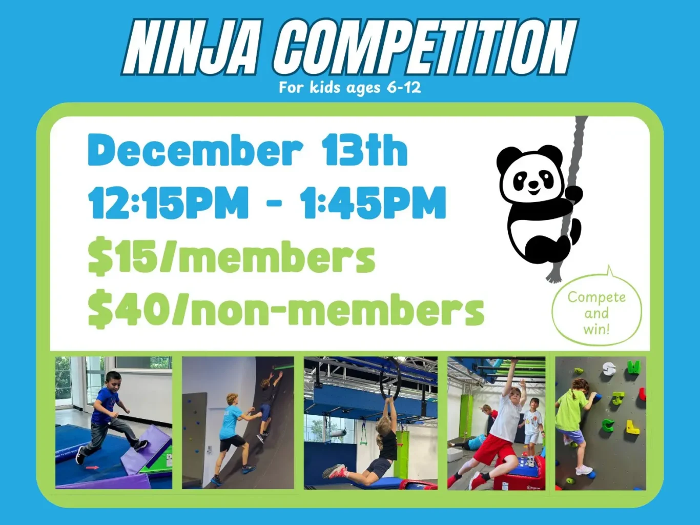 Ninja competition flyer with event details, panda graphic, and kids on angled steps, swing bar, rings, rockwall.